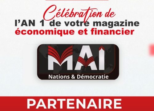 CÉLÉBRATION DE L’AN 1 Votre magazine économique et financier